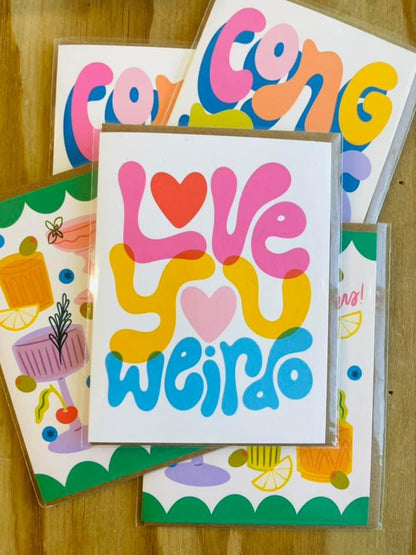 Love You Weirdo Card