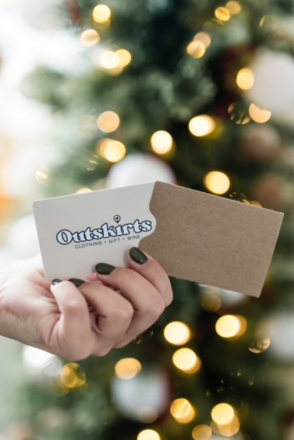 Shop the Outskirts in store Gift Card